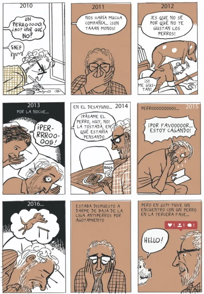 Página de cómic que muestra, año por año, la evolución de un personaje en su relación con los perros, desde el rechazo inicial hasta aceptar tener uno.